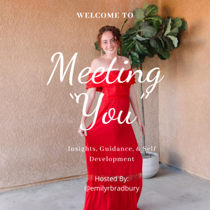 Meeting "You"