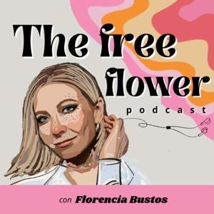 The free flower podcast
