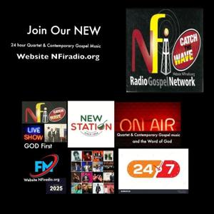 NFI Radio Gospel  Network, Raleigh NC, & Dekalb GA, Quartet & Contemporary Gospel music. 8:00am til 8:00pm