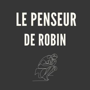 Le Penseur de Robin