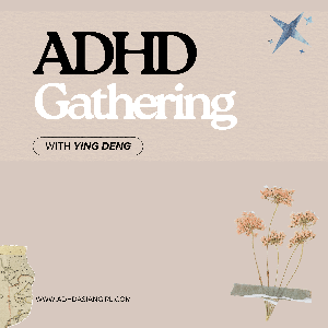 ADHD Gathering