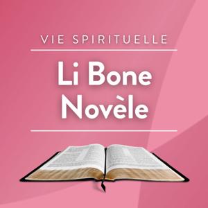Li Bone Novèle