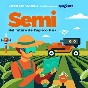 Semi - Nel futuro dell'agricoltura