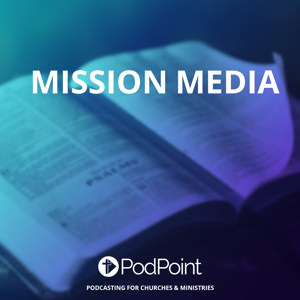 Mission Media