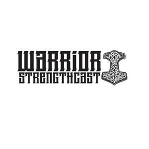 Warrior Strengthcast