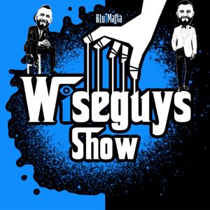 Wiseguys Show