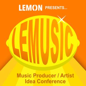 LEMUSIC: Music Producer / Artist Idea Conference
