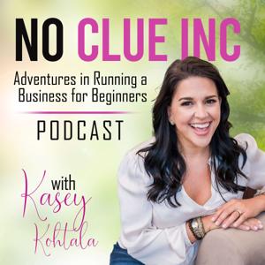 No Clue Inc. - Adventures In Running A Business For Beginners!