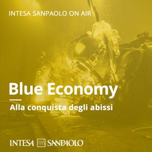 Blue Economy - Intesa Sanpaolo On Air