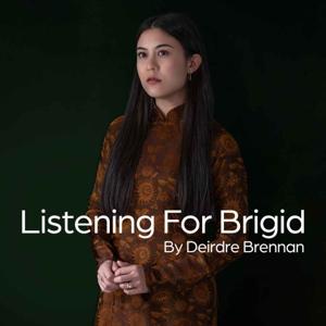 Listening For Brigid