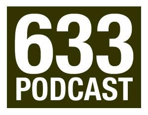 633 Podcast