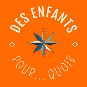 Des enfants pourquoi