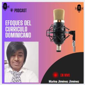 Los enfoques del Currículo Dominicano