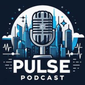 Pulse Podcast