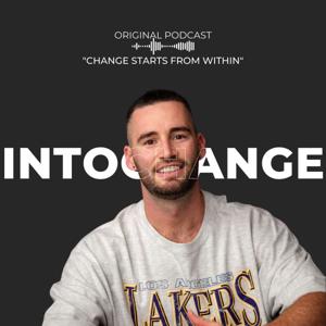 The Intochange Podcast: Change starts from within