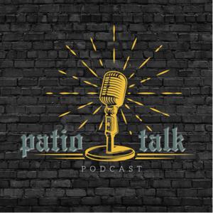 Patio Talk Podcast