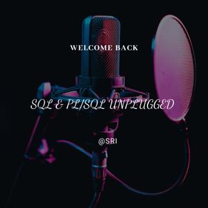 SQL & PL/SQL UNPLUGGED