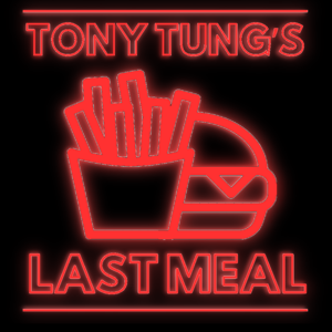 Tony Tung's Last Meal