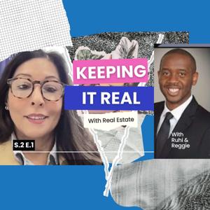 Keeping it REAL with Ruhi & Reggie