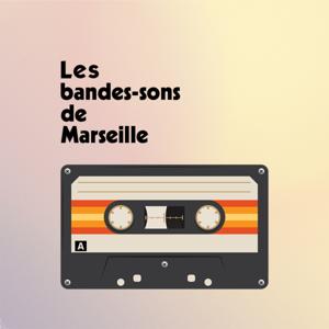 Les Bandes-Sons de Marseille
