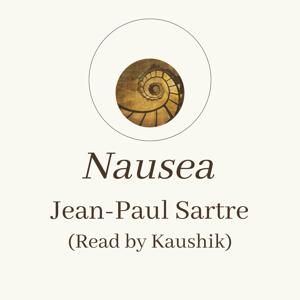 Sartre's "Nausea"