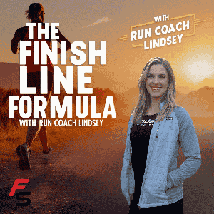 The Finish Line Formula with Run Coach Lindsey