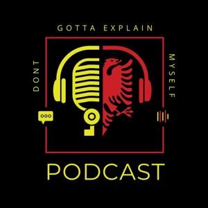 Don't Gotta Explain Myself Podast