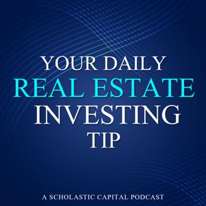 Your Daily Real Estate Investing Tip