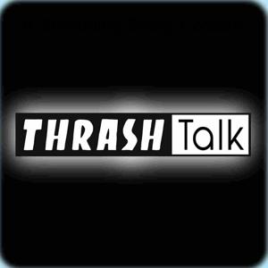 Thrash Talk