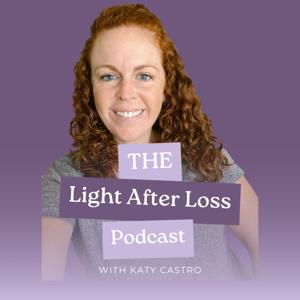 The Light After Loss Podcast