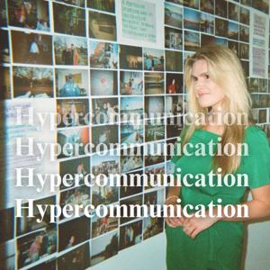 Hypercommunication