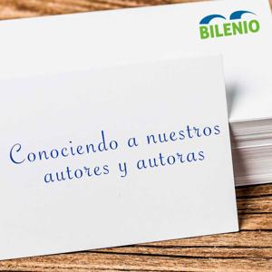 Conociendo a nuestros autores y autoras