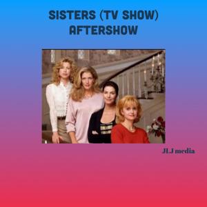 Sisters Aftershow