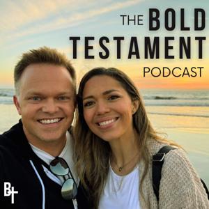 The Bold Testament Podcast