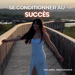 Se conditionner au succès