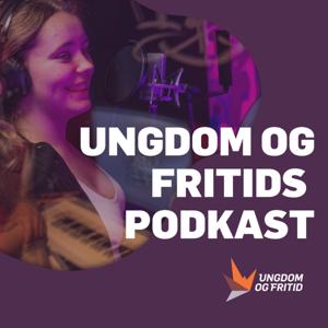 Ungdom og Fritids podkast