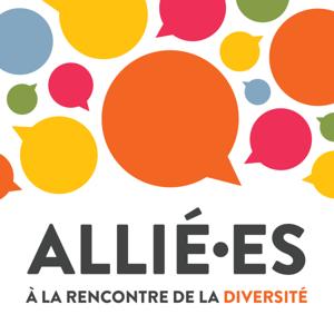 Allié·es : À la rencontre de la diversité