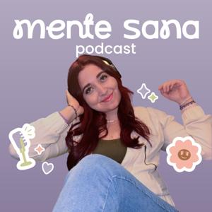 Mente Sana Podcast