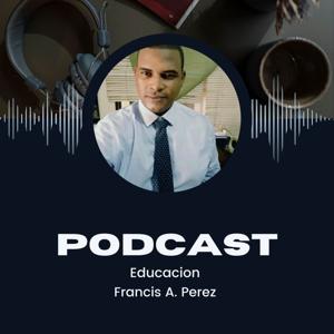 Podcast sobre los Enfoques del Currículo