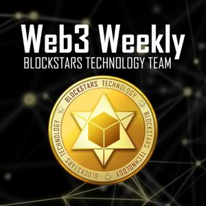 Web3 Weekly by Blockstars Technology Team
