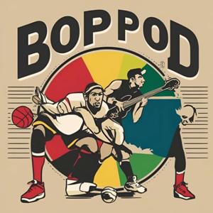 The Bop Pod
