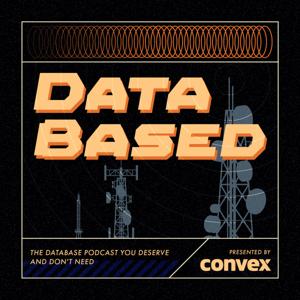 The Databased Podcast