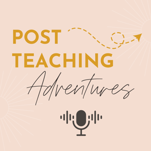 Post Teaching Adventures