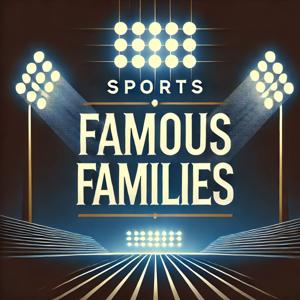 Sports Famous Families