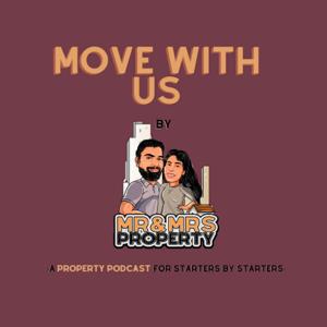 Move with Us by Mr and Mrs Property