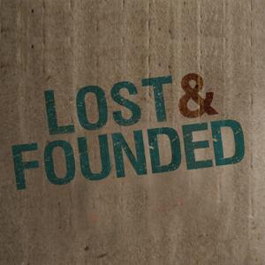 Lost & Founded