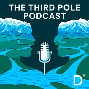 The Third Pole Podcast