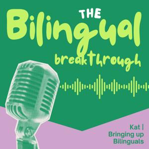 Bilingual Breakthrough