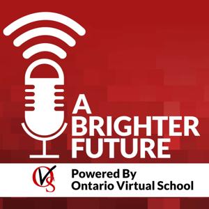 A Brighter Future: Powered by Ontario Virtual School