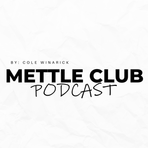 METTLE CLUB by Cole Winarick